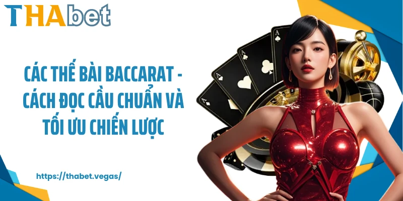 Các thế bài Baccarat